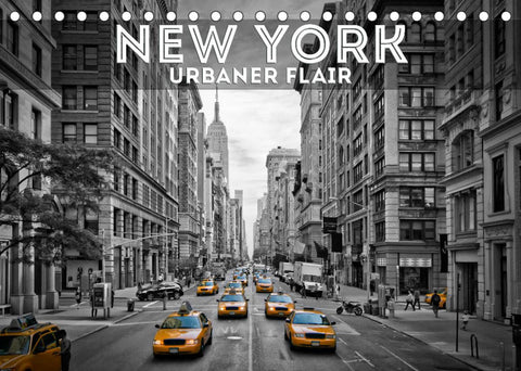 NEW YORK Urbaner Flair (Tischkalender 2022 DIN A5 quer)
