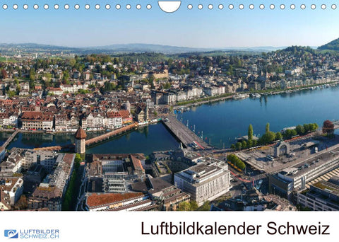 Luftbildkalender SchweizCH-Version (Wandkalender 2022 DIN A4 quer)