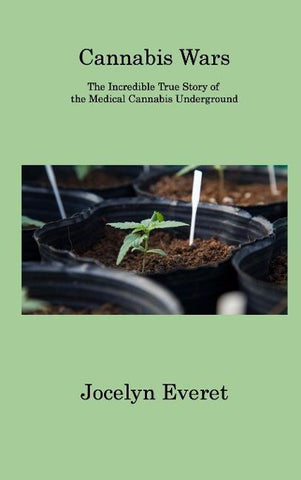 Cannabis Wars