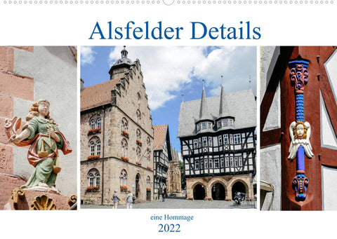 Alsfelder Details - eine Hommage (Wandkalender 2022 DIN A2 quer)