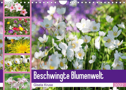 Beschwingte Blumenwelt (Wandkalender 2022 DIN A4 quer)