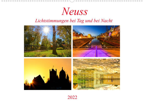 Neuss - Lichtstimmungen bei Tag und bei Nacht (Wandkalender 2022 DIN A2 quer)