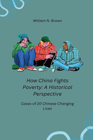 How China Fights Poverty