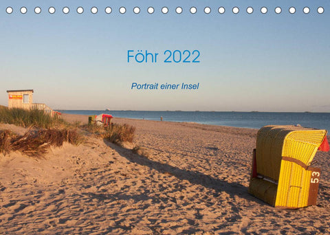 Föhr 2022. Porträt einer Insel (Tischkalender 2022 DIN A5 quer)
