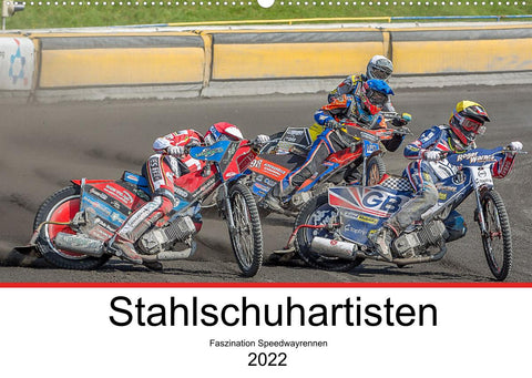 Stahlschuhartisten (Wandkalender 2022 DIN A2 quer)