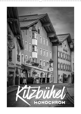 Kitzbühel Monochrom (Wandkalender 2022 DIN A2 hoch)