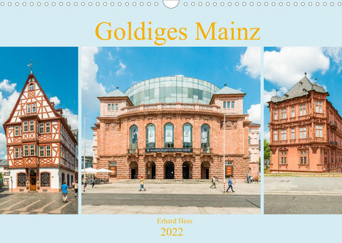 Goldiges Mainz (Wandkalender 2022 DIN A3 quer)