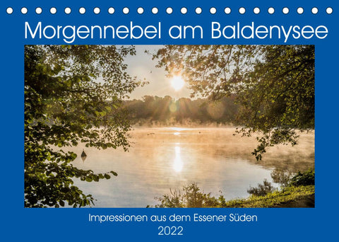 Der Baldeneysee im Morgennebel (Tischkalender 2022 DIN A5 quer)