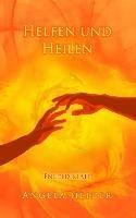 Helfen und Heilen