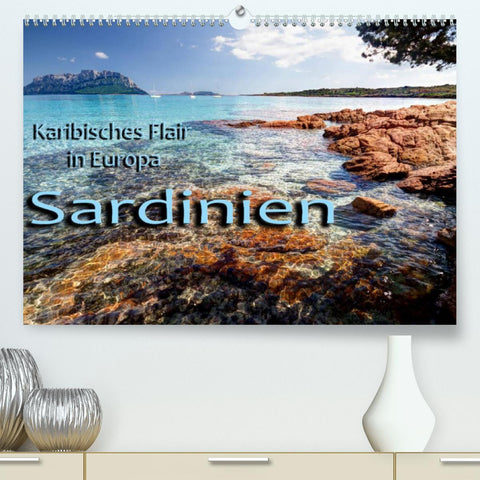 Sardinien / CH-Version (Premium, hochwertiger DIN A2 Wandkalender 2022, Kunstdruck in Hochglanz)