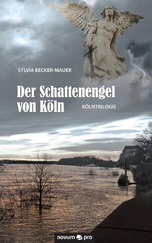Der Schattenengel von Köln