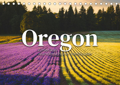 Oregon - Amerikas wunderschöne Westküste (Tischkalender 2022 DIN A5 quer)