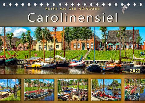 Reise an die Nordsee - Carolinensiel (Tischkalender 2022 DIN A5 quer)