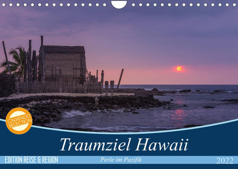 Traumziel Hawaii - Perle im Pazifik (Wandkalender 2022 DIN A4 quer)