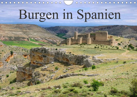 Burgen in Spanien (Wandkalender 2022 DIN A4 quer)