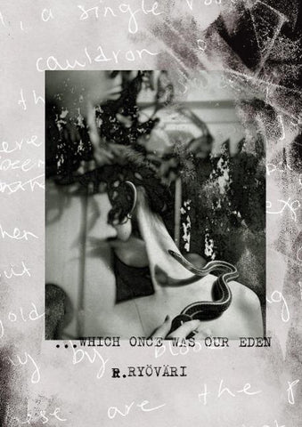 ...Which once was our Eden