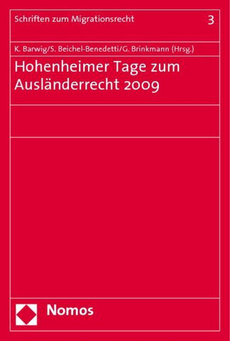 Hohenheimer Tage zum Ausländerrecht 2009