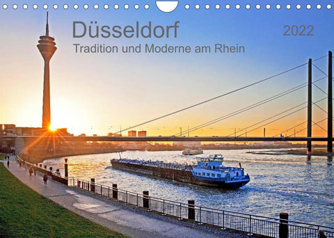 Düsseldorf - Tradition und Moderne am Rhein (Wandkalender 2022 DIN A4 quer)