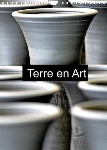 Terre en Art (Calendrier mural 2022 DIN A4 vertical)
