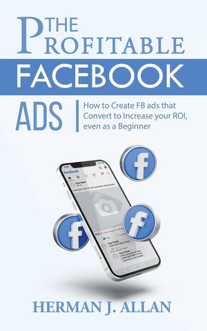 THE PROFITABLE FACEBOOK ADS
