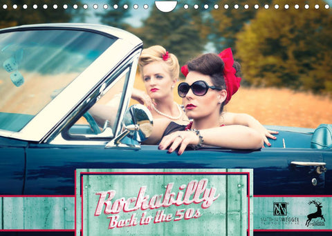 Rockabilly - Back to the 50s (Wandkalender 2022 DIN A4 quer)
