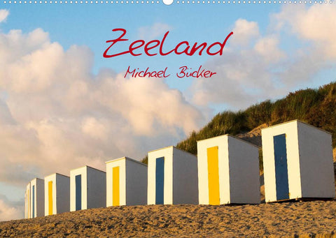 Zeeland (Wandkalender 2022 DIN A2 quer)
