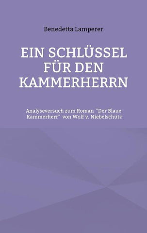 Ein Schlüssel für den Kammerherrn