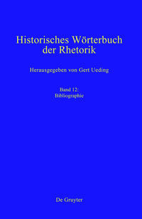 Historisches Wörterbuch der Rhetorik / Bibliographie