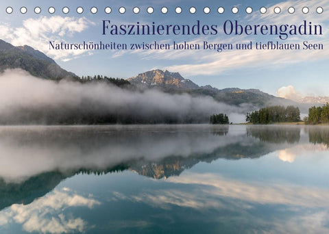 Faszinierendes Oberengadin (Tischkalender 2022 DIN A5 quer)