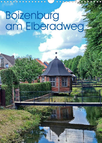 Boizenburg am Elberadweg (Wandkalender 2022 DIN A3 hoch)