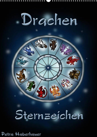 Drachen-Sternzeichen (Wandkalender 2022 DIN A2 hoch)