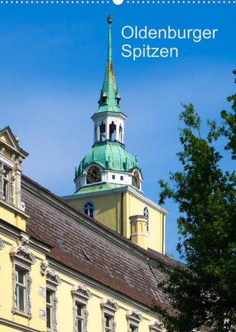 Oldenburger Spitzen (Wandkalender 2022 DIN A2 hoch)