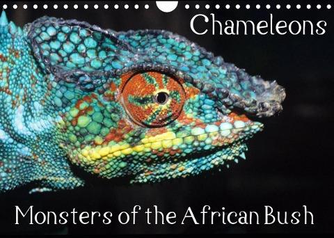Chameleons Monsters of the African Bush (Wall Calendar 2022 DIN A4 Landscape)