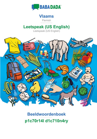 BABADADA, Vlaams - Leetspeak (US English), Beeldwoordenboek - p1c70r14l d1c710n4ry