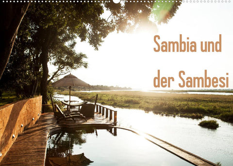 Sambia und der Sambesi (Wandkalender 2022 DIN A2 quer)