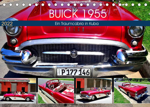 BUICK 1955 - Ein Traumcabrio in Kuba (Tischkalender 2022 DIN A5 quer)