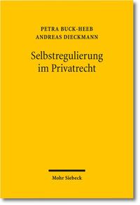 Selbstregulierung im Privatrecht