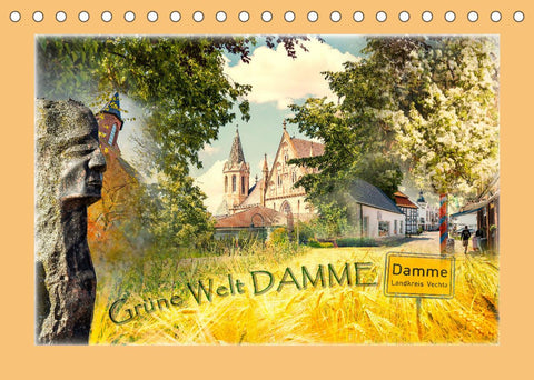 Grüne Welt DAMME (Tischkalender 2022 DIN A5 quer)