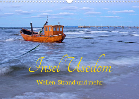 Insel Usedom - Wellen, Strand und mehr (Wandkalender 2022 DIN A3 quer)