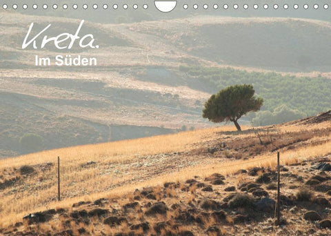 Kreta. Im Süden (Wandkalender 2022 DIN A4 quer)