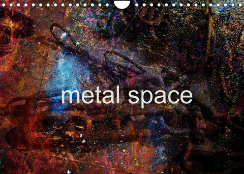 metal space (Wall Calendar 2022 DIN A4 Landscape)