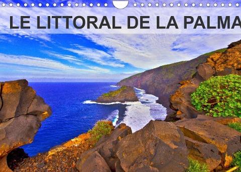 LE LITTORAL DE LA PALMA (Calendrier mural 2022 DIN A4 horizontal)