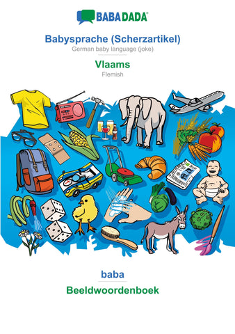 BABADADA, Babysprache (Scherzartikel) - Vlaams, baba - Beeldwoordenboek